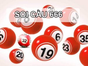 Soi cầu lô 666 - Phương pháp soi cầu chuẩn xác từ cao thủ